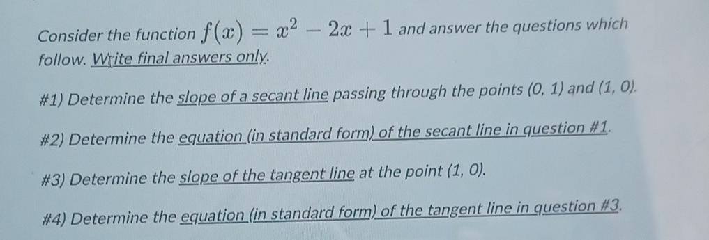 Solved - Consider the function f(x) = 22 - 2x + 1 and answer | Chegg.com