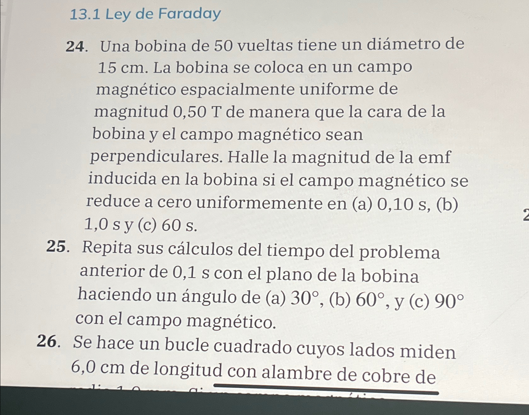 Solved 13.1 ﻿Ley De Faraday24. ﻿Una Bobina De 50 ﻿vueltas | Chegg.com