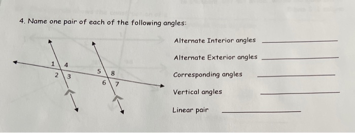 Solved 4. Name one pair of each of the following angles: | Chegg.com