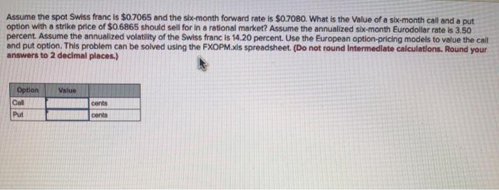 solved-assume-the-spot-swiss-franc-is-0-7065-and-the-chegg