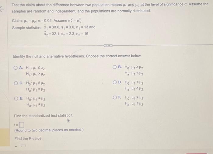 Solved Test the claim about the difference between two | Chegg.com