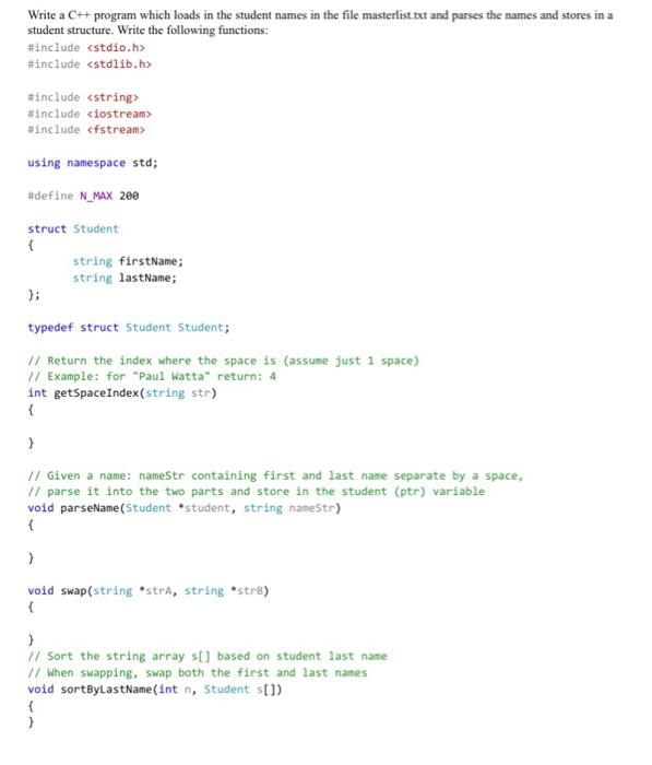 Solved Write a C++ program which loads in the student names | Chegg.com