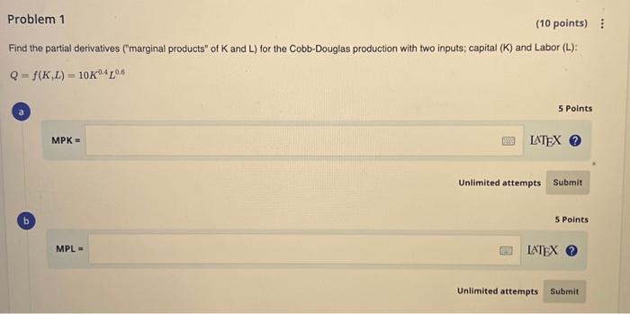 Solved Find The Partial Derivatives Marginal Products Of