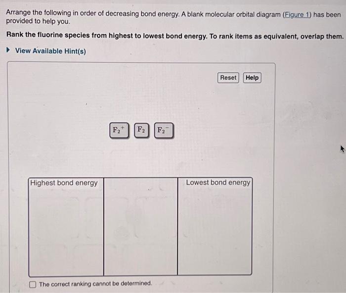 Solved Arrange the following in order of decreasing bond | Chegg.com