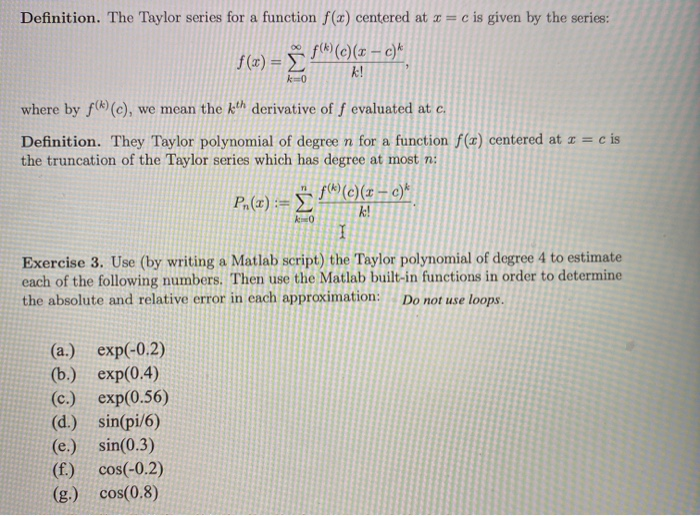 Solved 3 Taylor Polynomials Typically The Way One Introdu Chegg Com