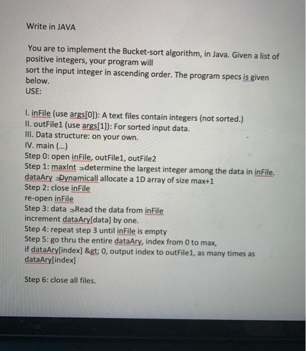 Solved Write in JAVA You are to implement the Bucket-sort | Chegg.com