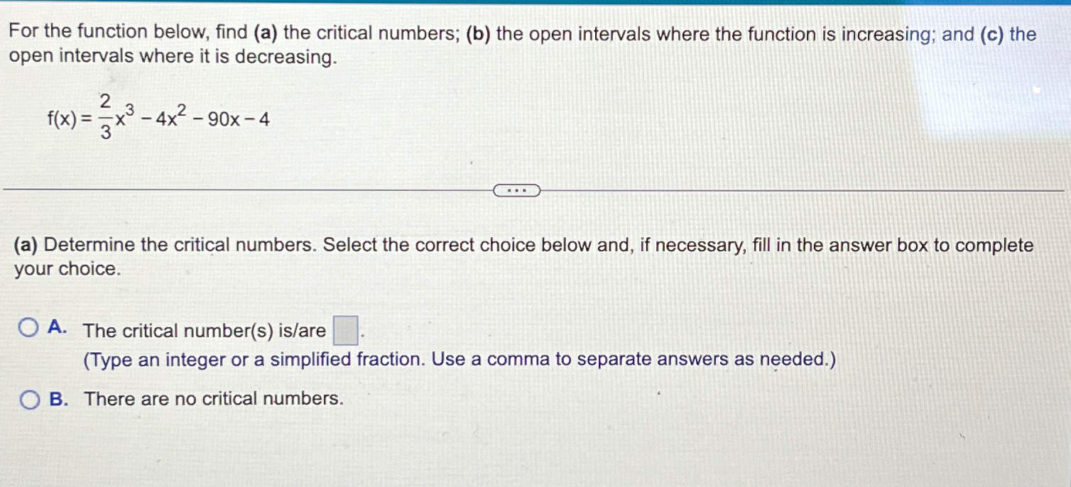 Solved For the function below, find (a) ﻿the critical | Chegg.com