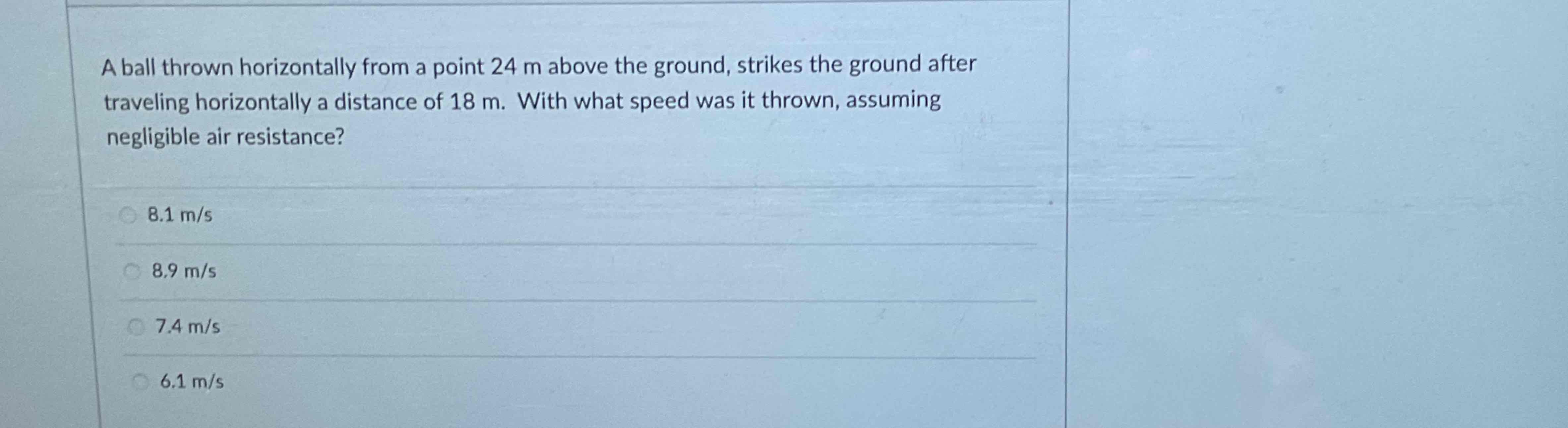 Solved A Ball Thrown Horizontally From A Point 24m ﻿above | Chegg.com