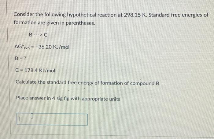 Solved Consider The Following Hypothetical Reaction At | Chegg.com