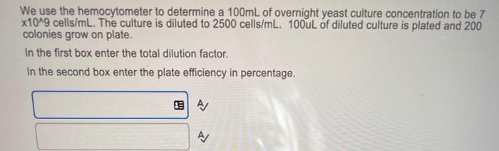 Solved We use the hemocytometer to determine a 100mL of | Chegg.com