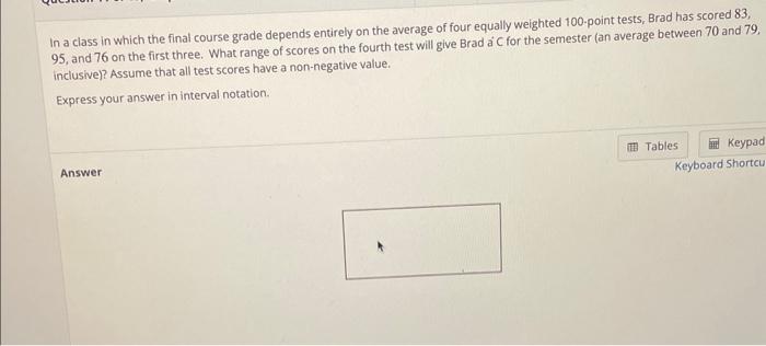 Solved In a class in which the final course grade depends | Chegg.com