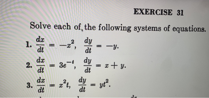 Solved 6 EXERCISE 31 Solve each of the following systems of | Chegg.com