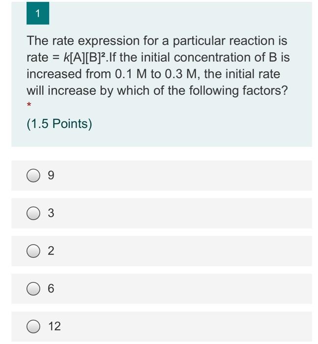 Solved 1 The rate expression for a particular reaction is | Chegg.com