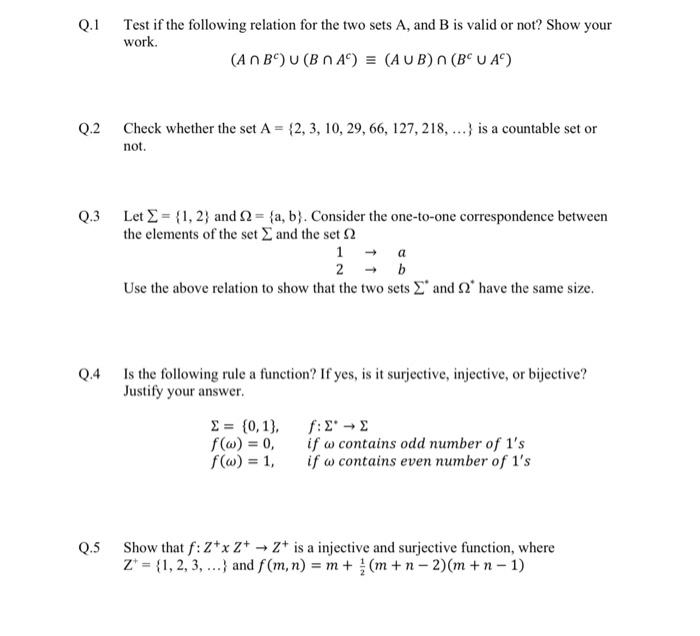 Solved Q.1 Test if the following relation for the two sets | Chegg.com