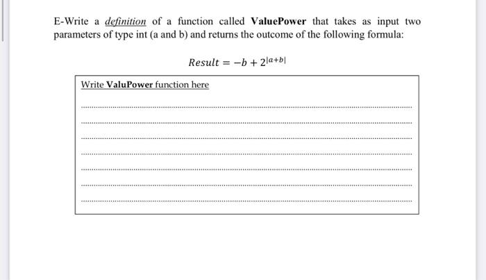 Solved E-Write a definition of a function called ValuePower | Chegg.com
