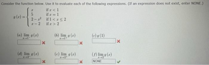 Solved G X ⎩⎨⎧x52−x2x−2 If X