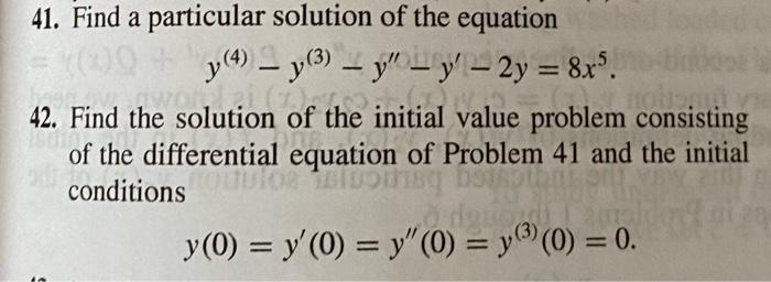 Solved - - - 41. Find a particular solution of the equation | Chegg.com
