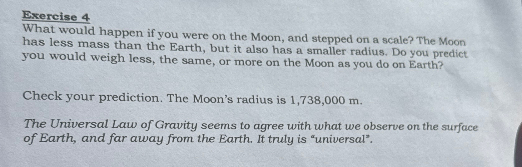 Solved Exercise 4What would happen if you were on the Moon, | Chegg.com