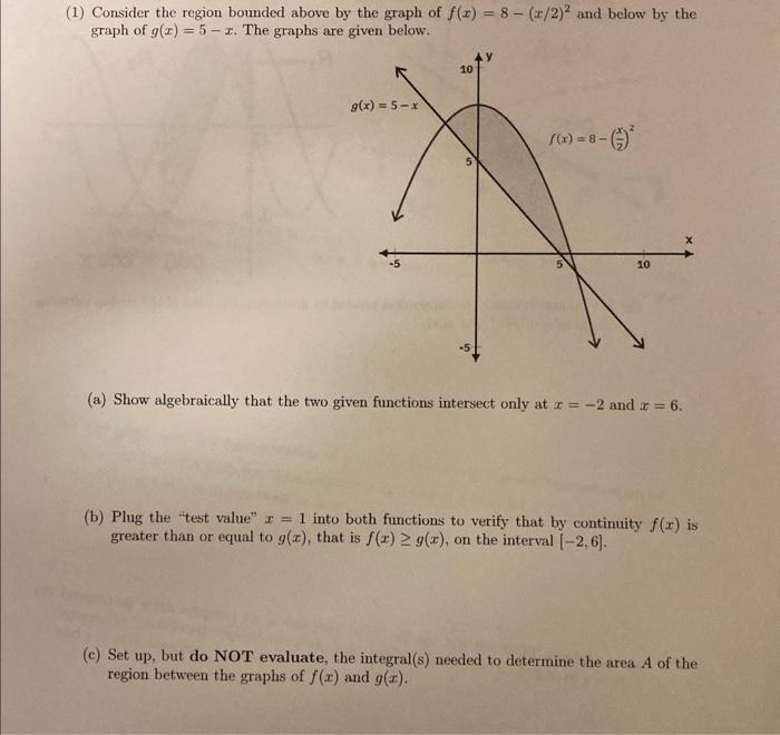 Solved (1) Consider the region bounded above by the graph of | Chegg.com