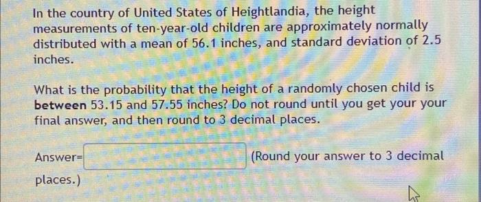 Solved In the country of United States of Heightlandia, the | Chegg.com