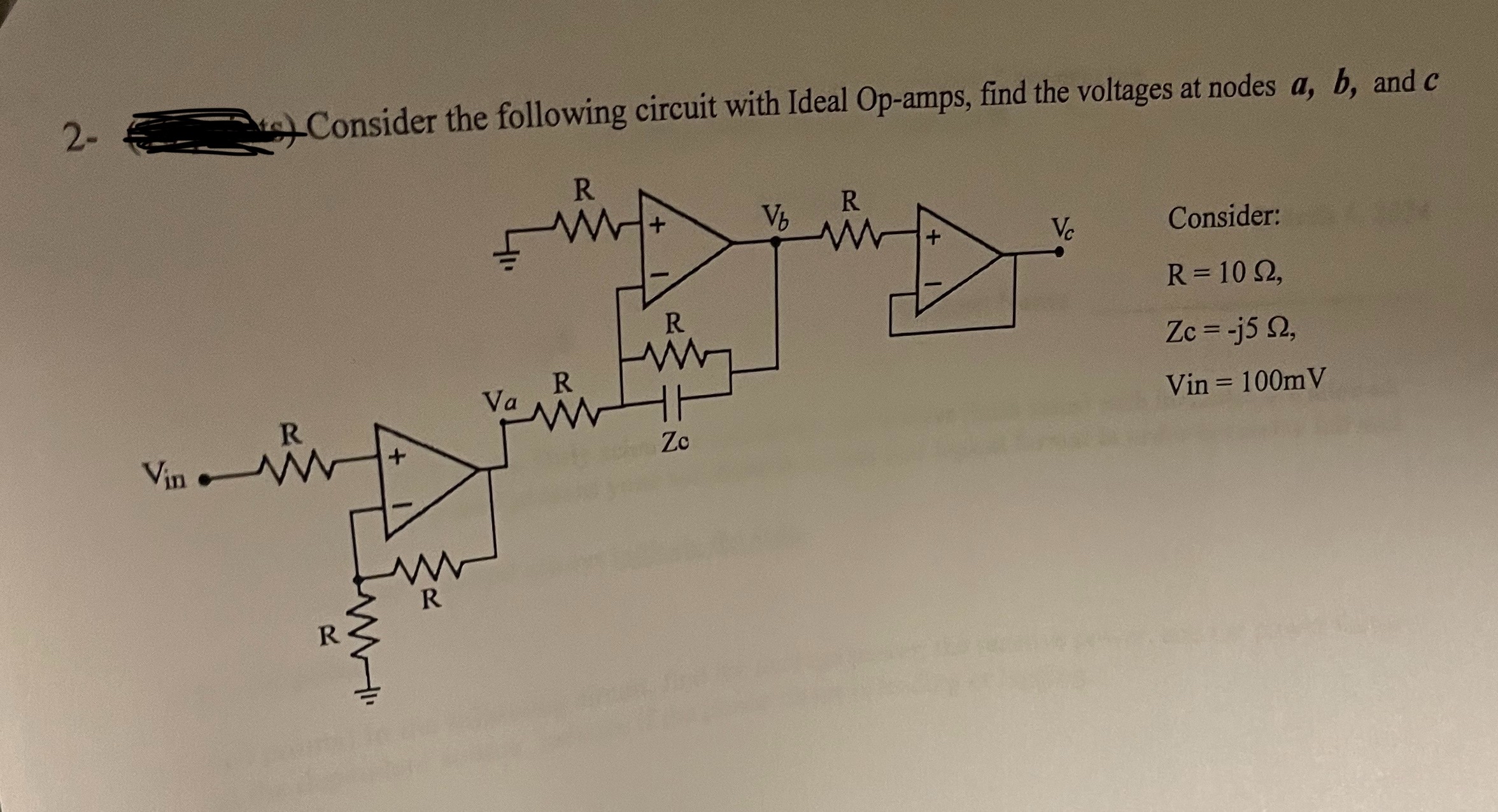 Solved Consider the following circuit with Ideal Op-amps, | Chegg.com