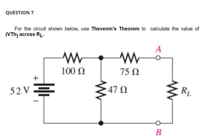 Solved For the circuit shown below, use Thevenin's Theorem | Chegg.com
