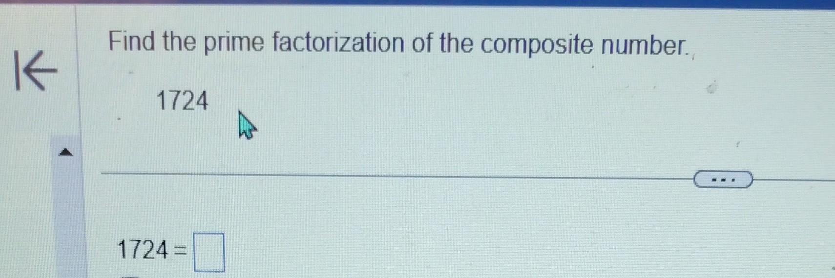 1774 Number Solved Find the prime factorization of the composite number. | Chegg.com
