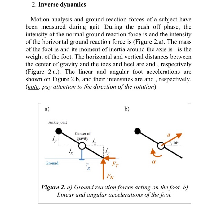2. Inverse dynamics Motion analysis and ground | Chegg.com