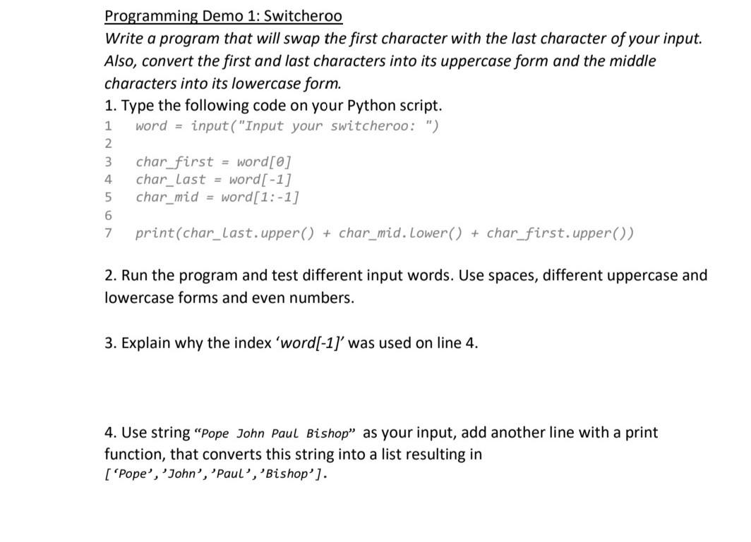 Solved Programming Demo 1: Switcheroo Write a program that | Chegg.com
