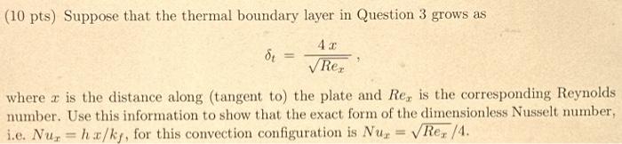 Solved (10 pts) Suppose that the thermal boundary layer in | Chegg.com