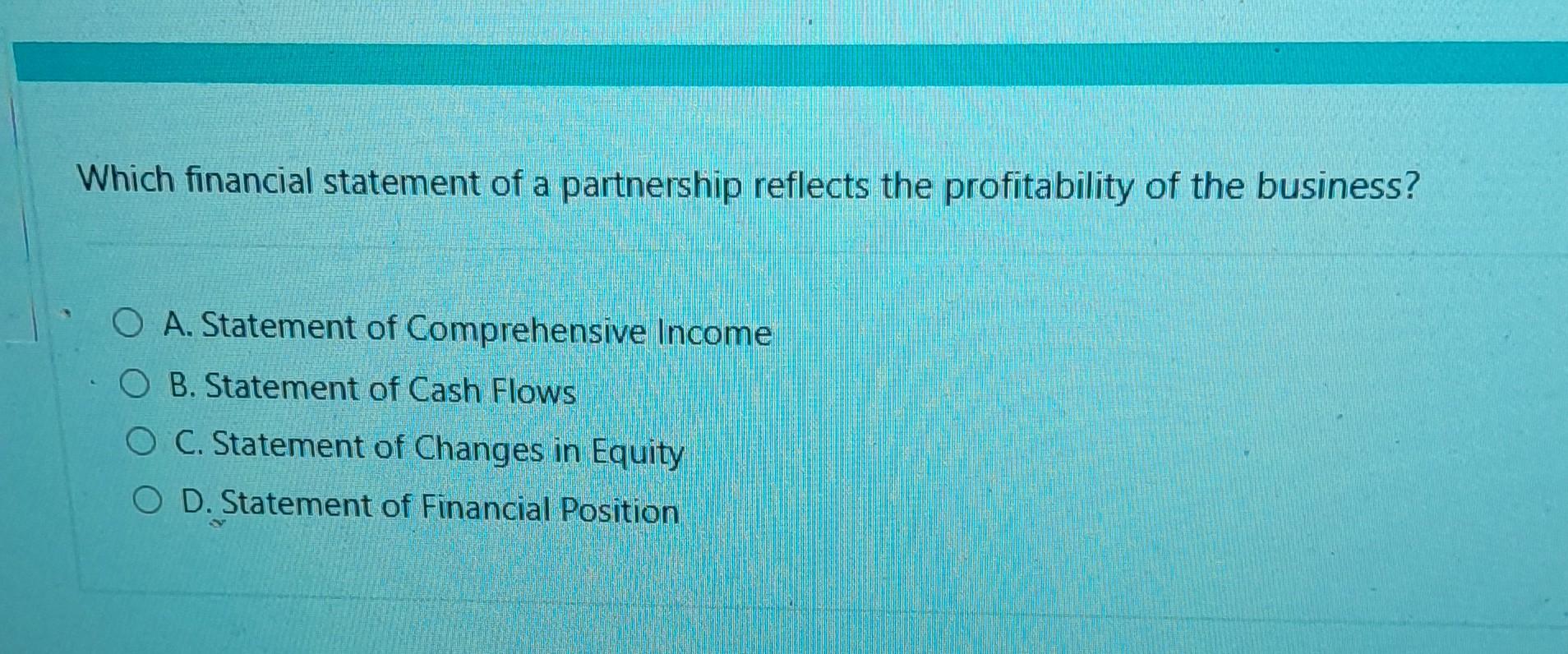 solved-which-financial-statement-of-a-partnership-reflects-chegg