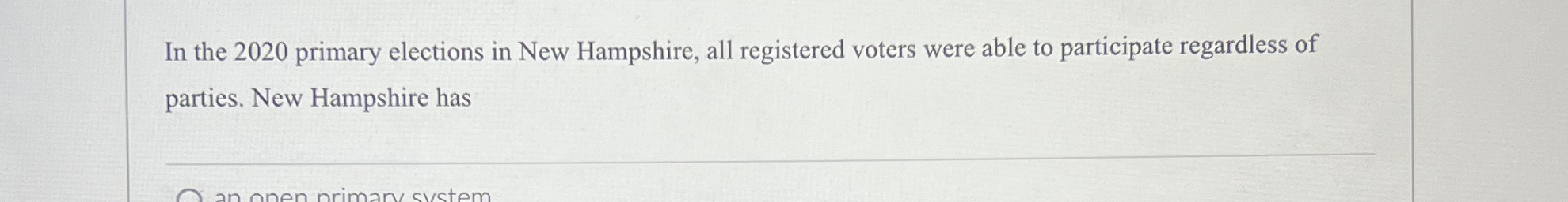 In The 2020 ﻿primary Elections In New Hampshire, All | Chegg.com