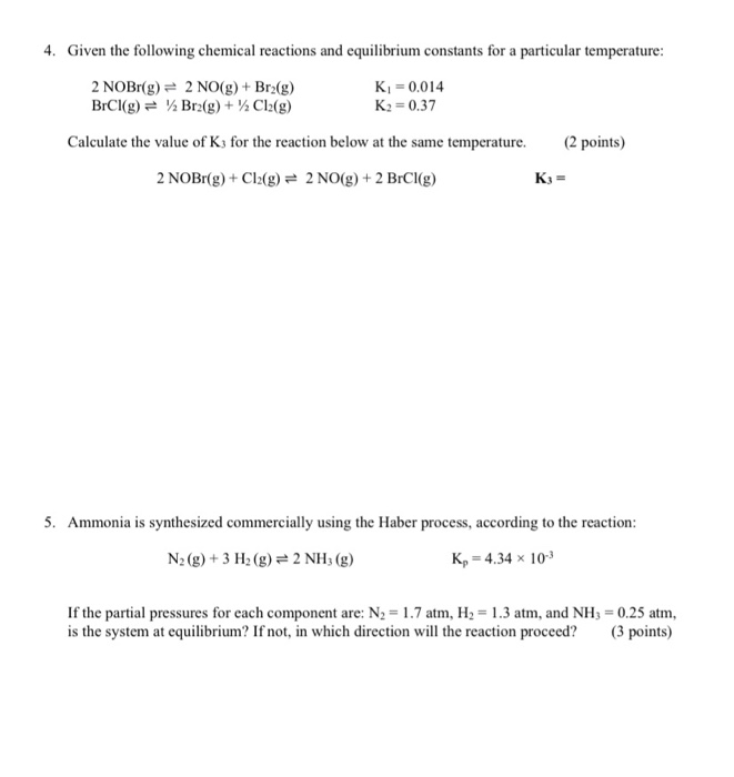 Solved 4. Given the following chemical reactions and | Chegg.com