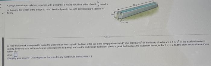 Solved = A m and 5 A trough has a trapezoidal cross section | Chegg.com