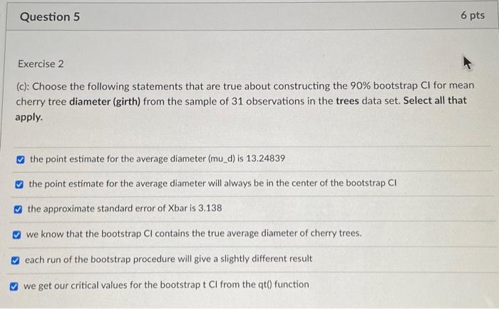 Solved (c): Choose the following statements that are true | Chegg.com