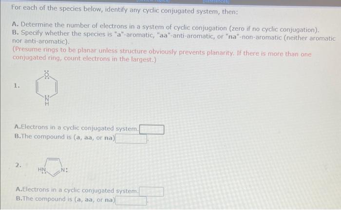 Solved For each of the species below, identify any cyclic | Chegg.com