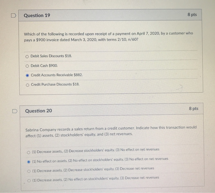 Solved D Question 19 8 pts Which of the following is | Chegg.com
