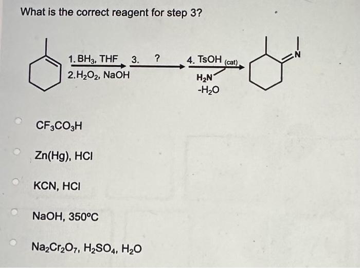 Solved What is the correct reagent for step 3 ? 4. TsOH(aat) | Chegg.com