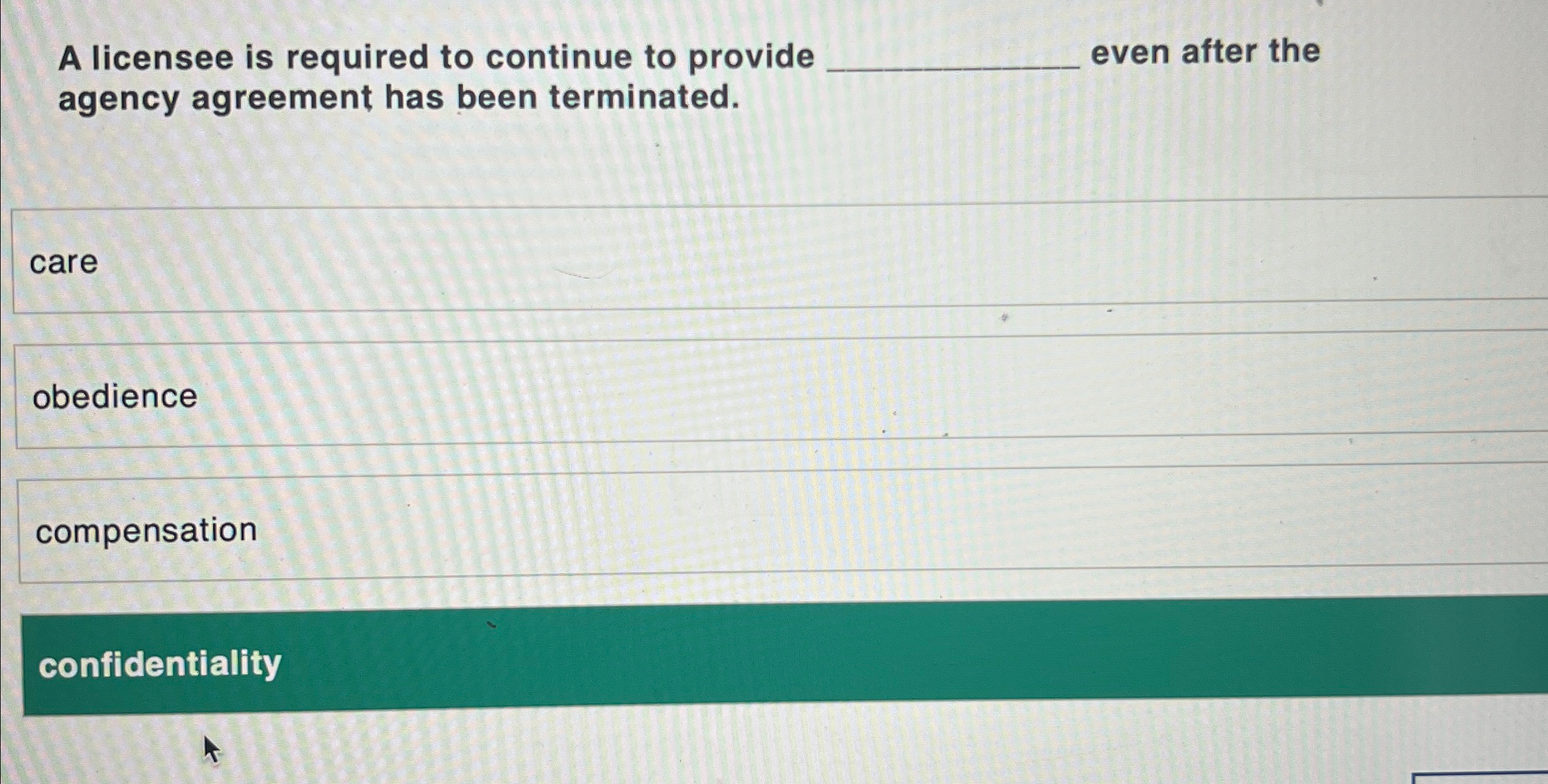 Solved A licensee is required to continue to provide ﻿even | Chegg.com