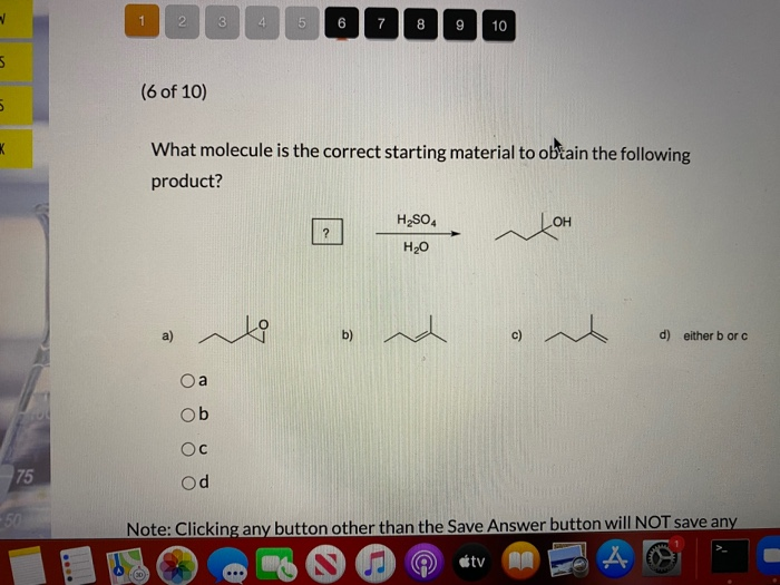 Solved 2 3 4 5 6 7 7 8 9 10 5 (6 Of 10) 5 What Molecule Is | Chegg.com