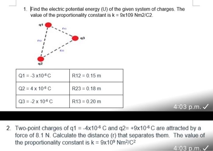 Solved 1. Find the electric potential energy U of the Chegg