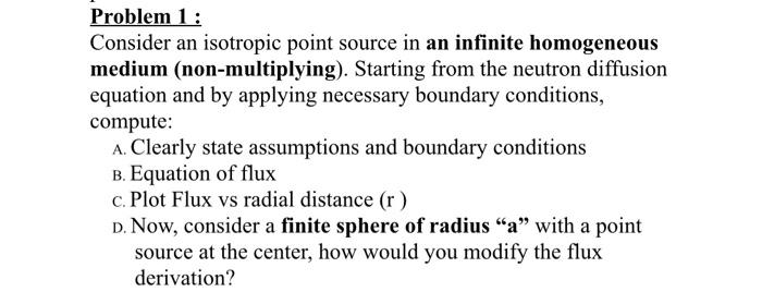 Solved Problem 1: Consider an isotropic point source in an | Chegg.com
