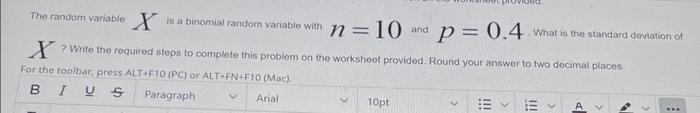 Solved The random variable 1 is a binomial random variable | Chegg.com