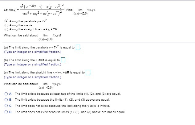 Solved 2 E 28 1 4 Y 7x2 Let F X Y Find Lim F X Y