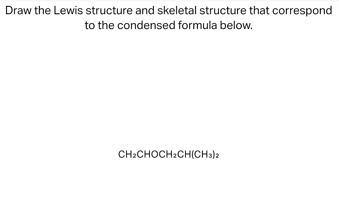 Solved Draw the Lewis structure and skeletal structure that | Chegg.com