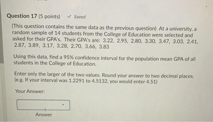 Solved Question 17 (5 points) Saved (This question contains | Chegg.com