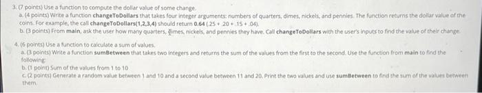 Solved 3.6 points) Use a function to compute the dollar | Chegg.com