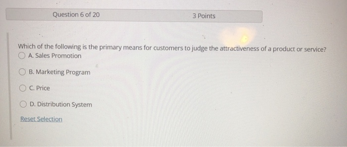 Solved Question 6 of 20 3 Points Which of the following is | Chegg.com