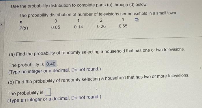 Solved Use the probability distribution to complete parts | Chegg.com