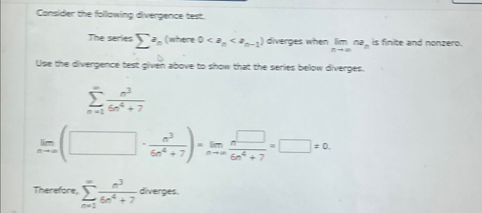 Solved Consider the following divergence test.The series | Chegg.com